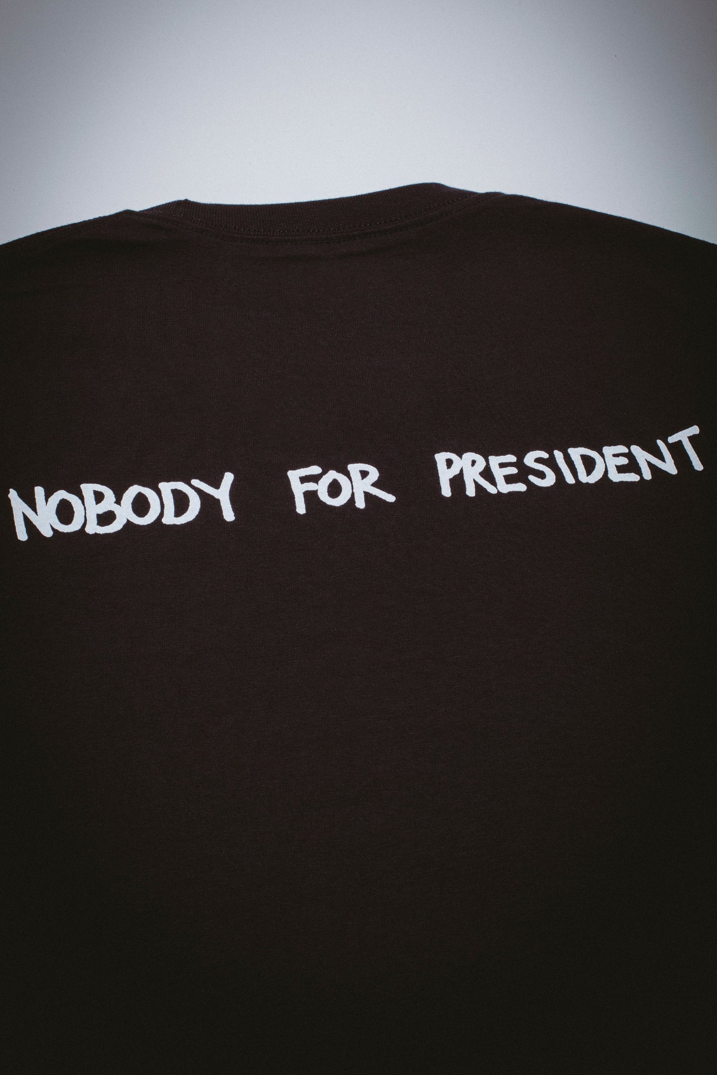 Nobody for President Tee
