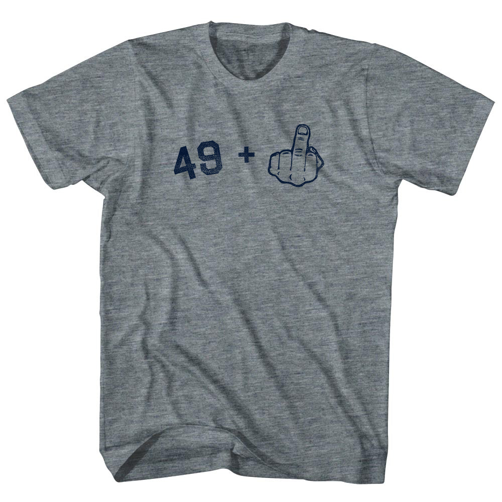 49 + Middle Finger Adult Tri-Blend T-shirt Style007