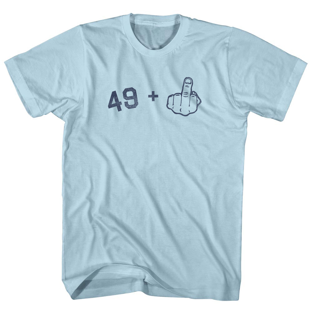 49 + Middle Finger Adult Cotton T-shirt Style003