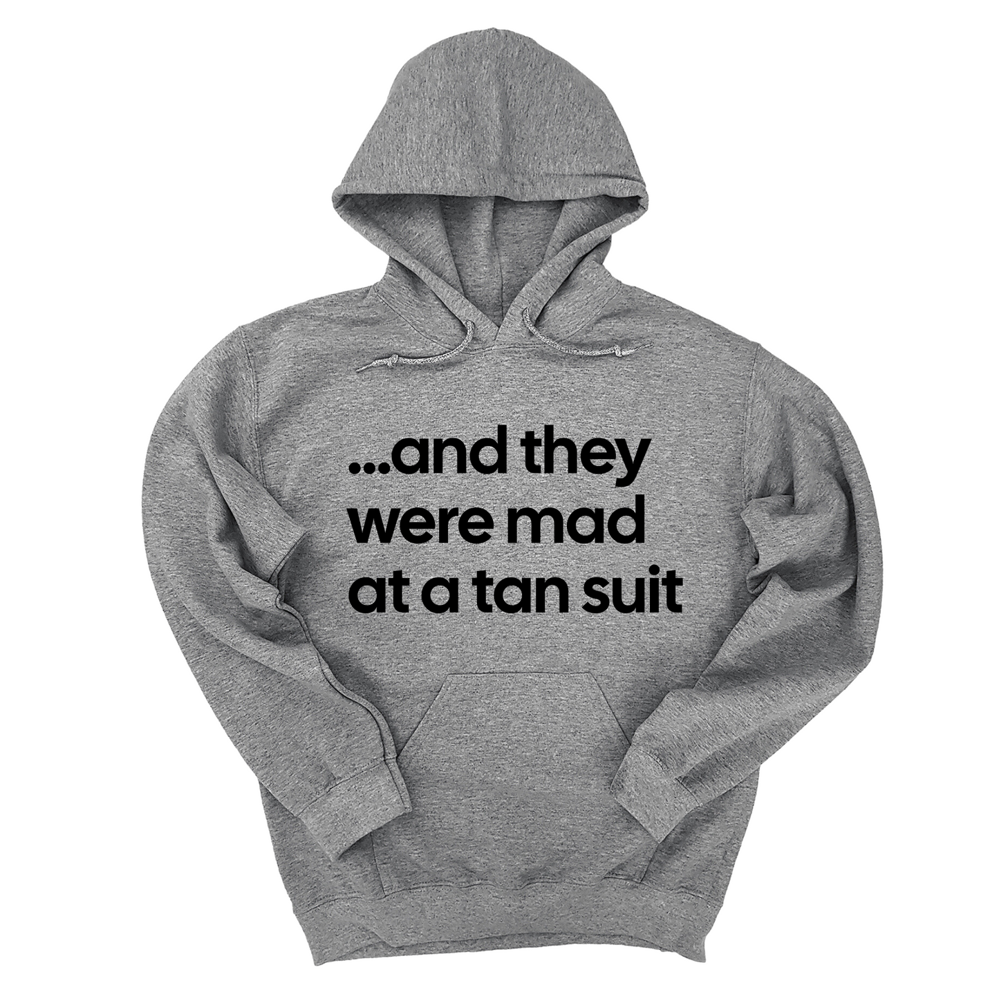 And They Were Mad at a Tan Suit Unisex Hoodie