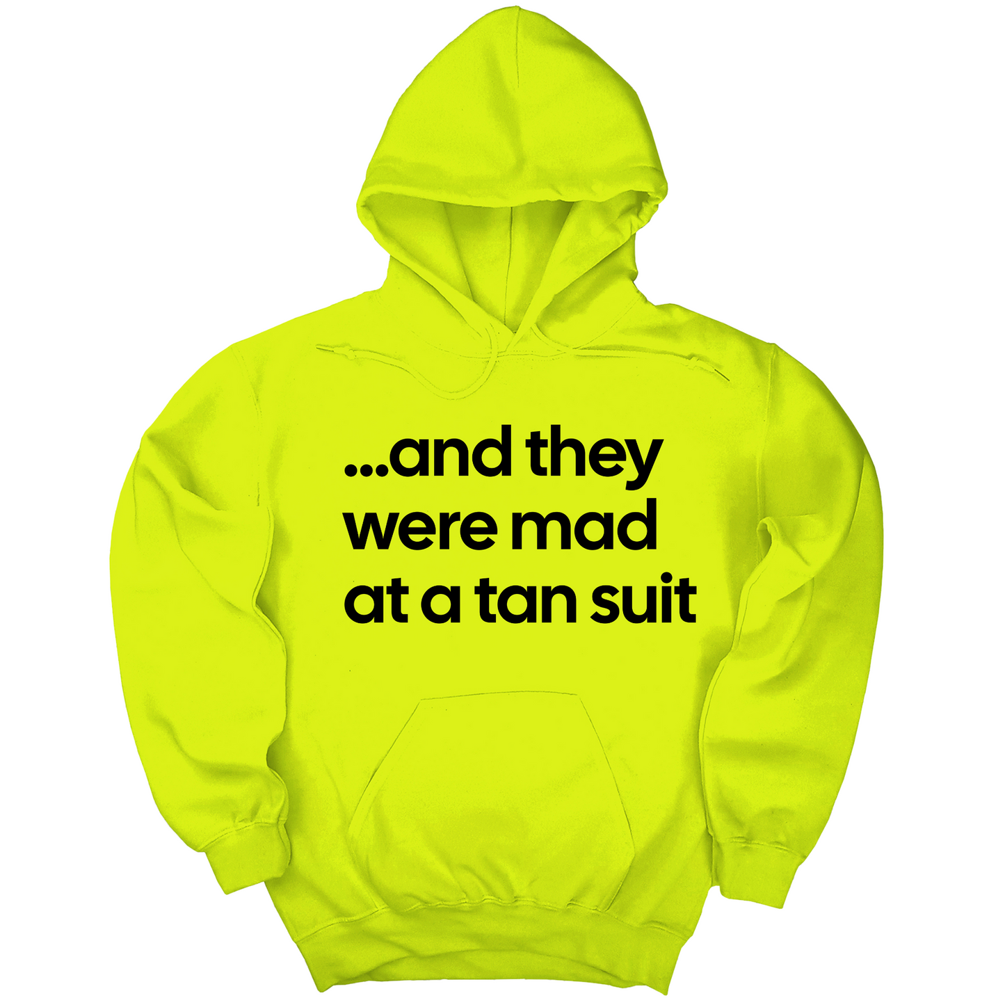 And They Were Mad at a Tan Suit Unisex Hoodie