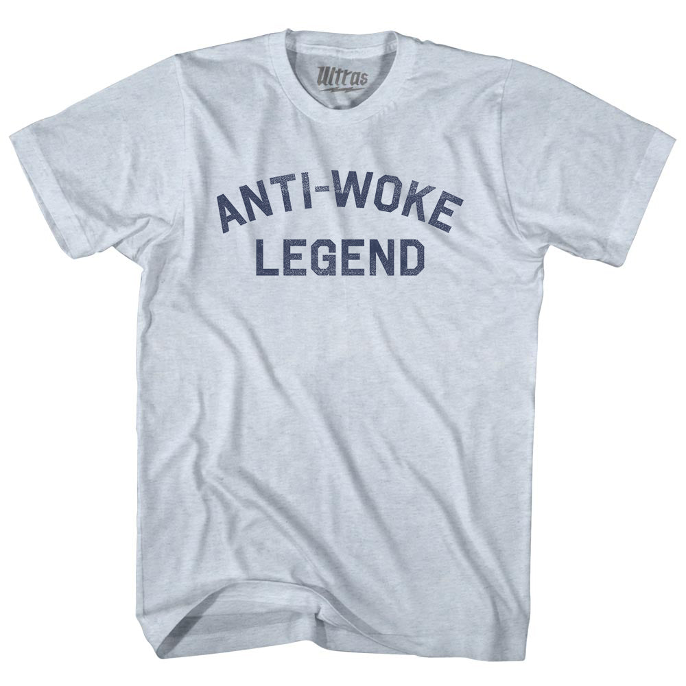 Anti-Woke Legend Adult Tri-Blend T-shirt Style002