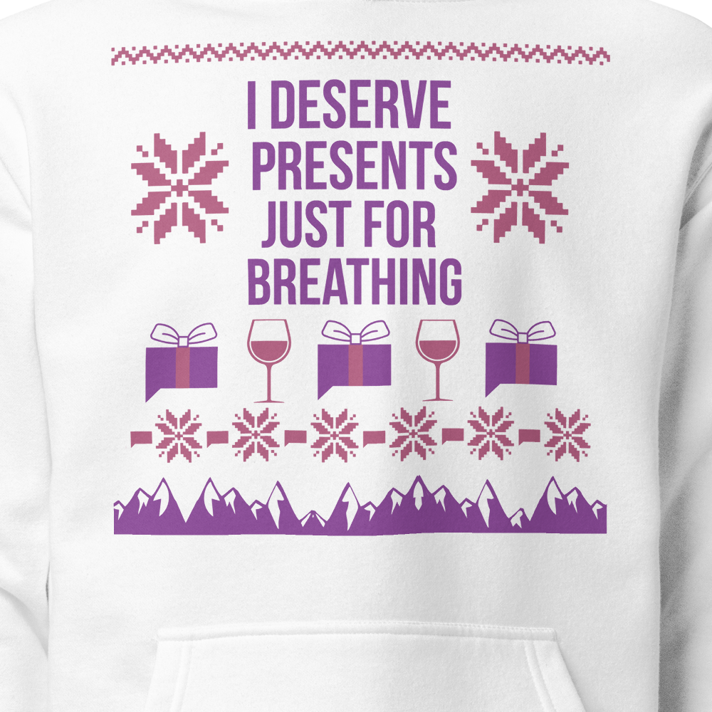 The Real Housewives I Deserve Presents Unisex Premium Hoodie
