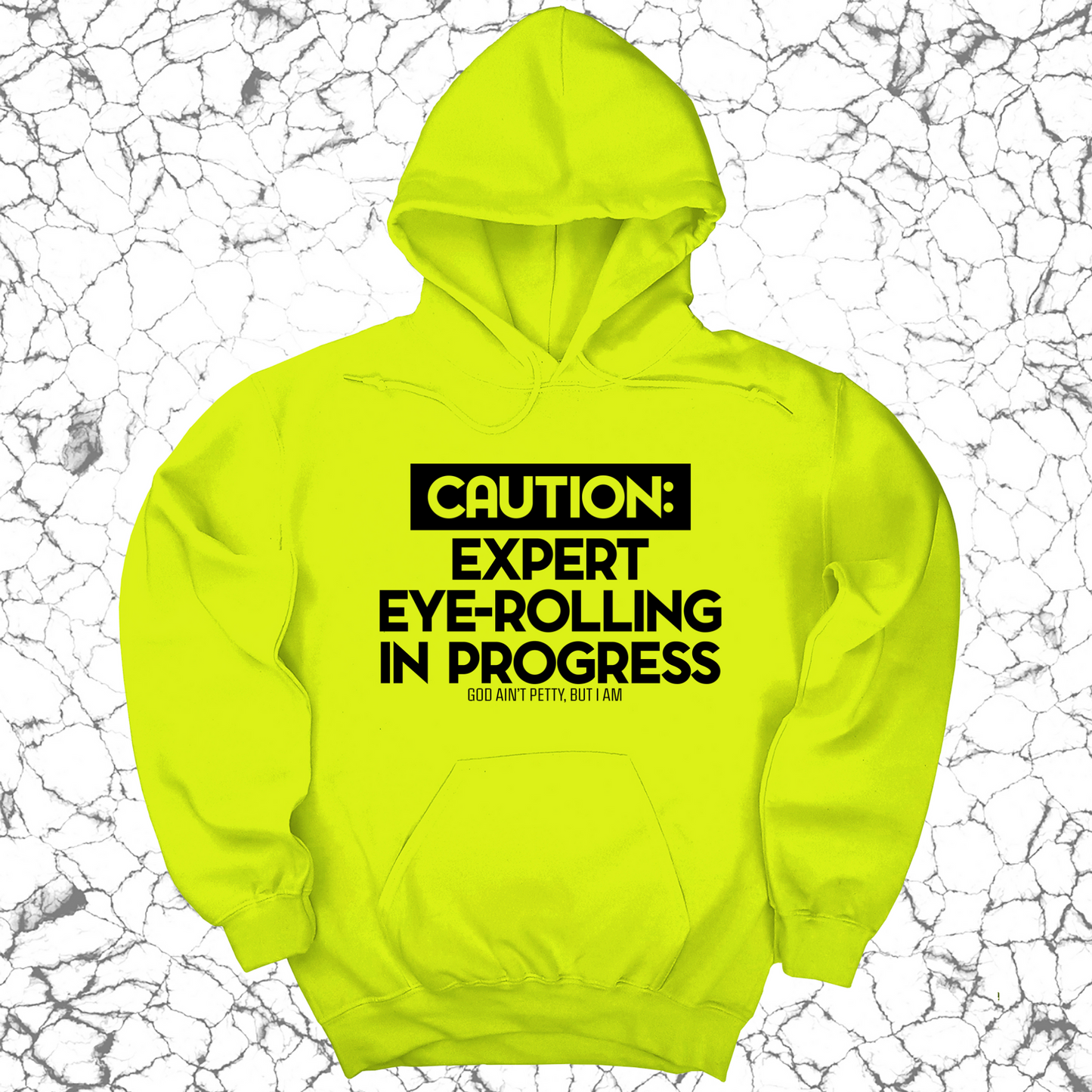 Caution Expert eye-rolling in progress Unisex Hoodie