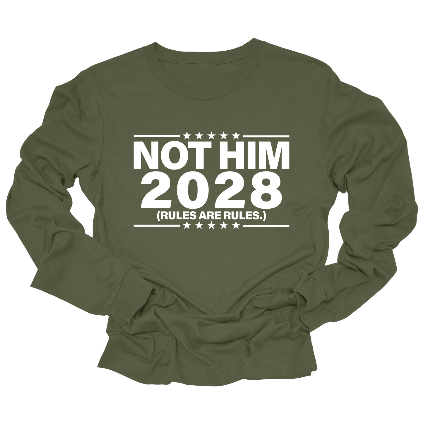 Not Him 2028 Rules are Rules Long Sleeved Unisex Tee
