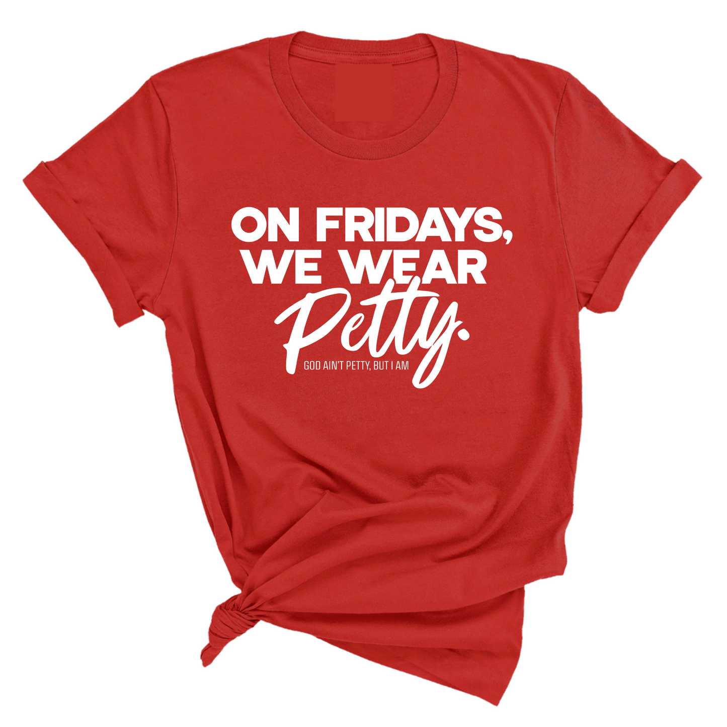 On Fridays We Wear Petty Unisex Tee