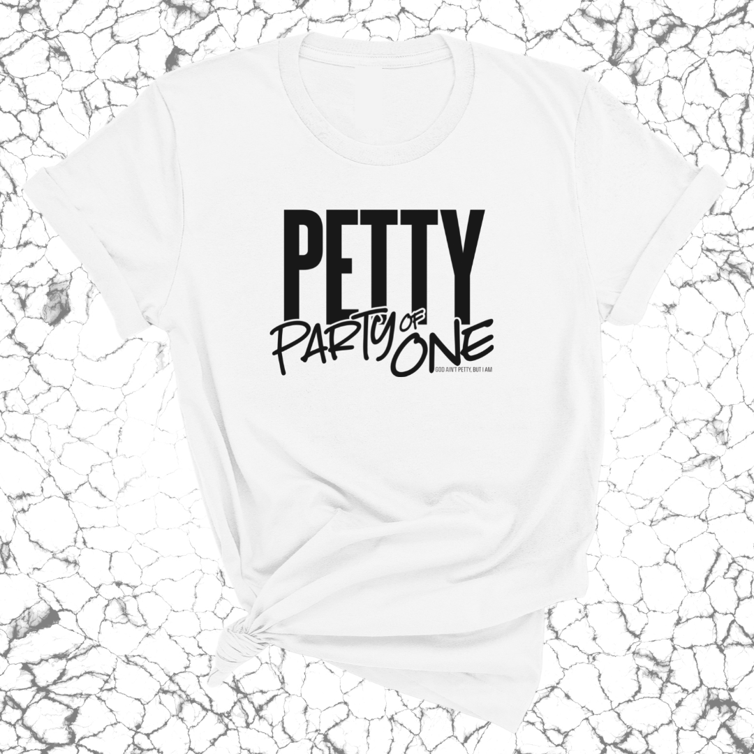 Petty: Party of One Unisex Tee