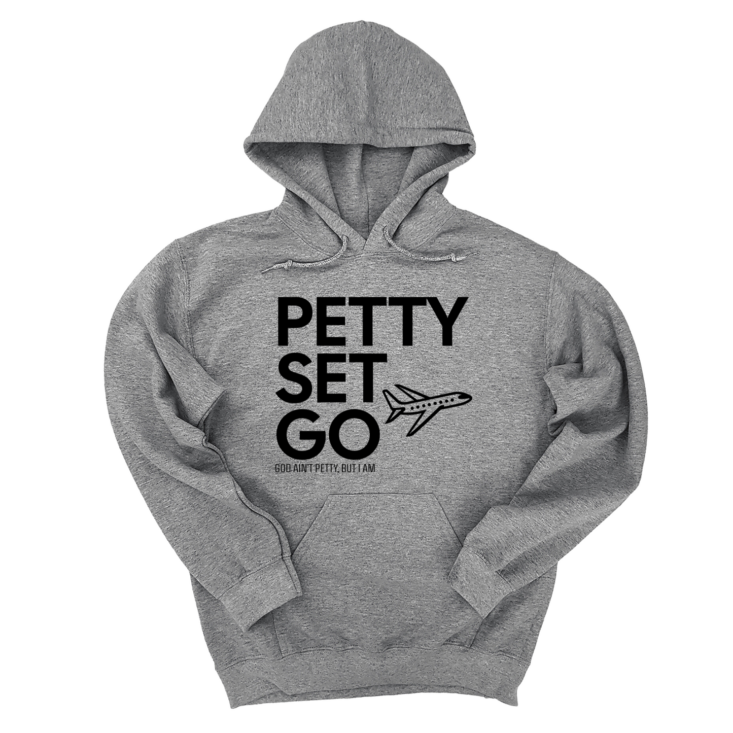 Petty Set Go Unisex Hoodie