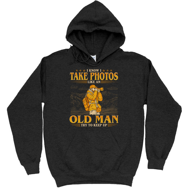 Photographing Like An Old Man Keep Up T-Shirt GEC460