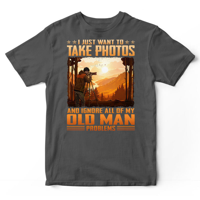 Photographing Old Man Problems T-Shirt ISA286