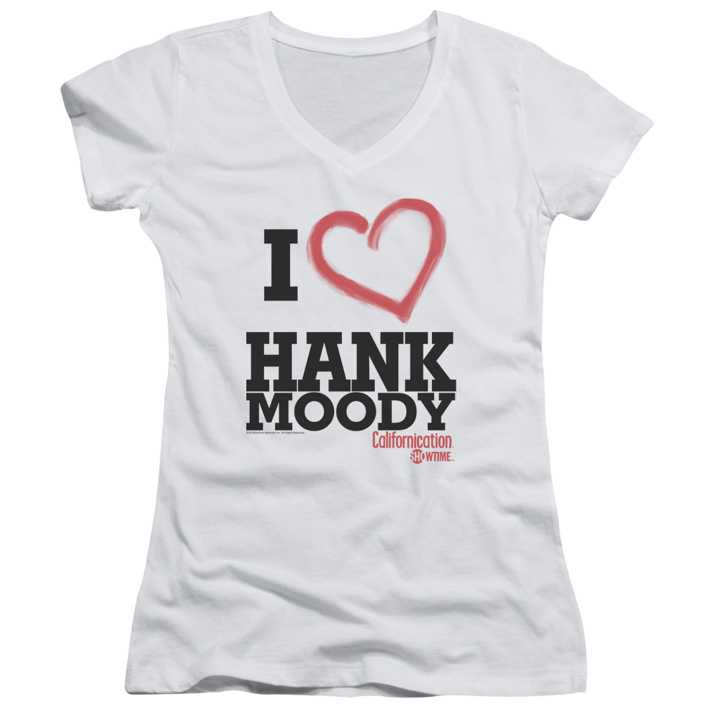 Californication I Heart Hank Moody - Juniors V-Neck T-Shirt
