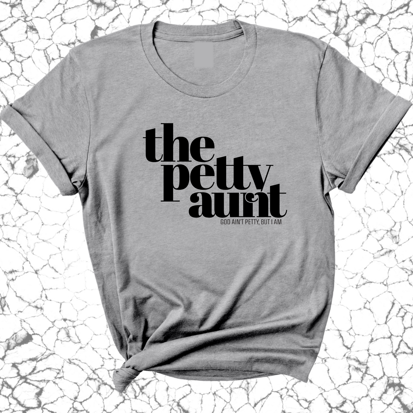 The Petty Aunt Unisex Tee