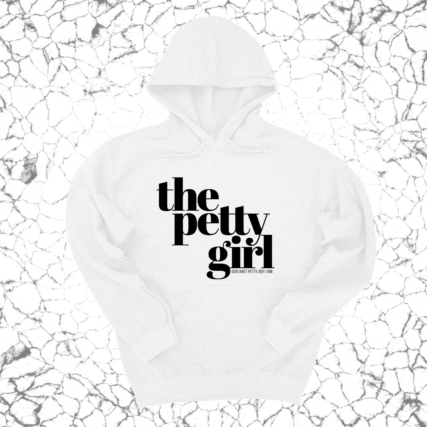 The Petty Girl Unisex Hoodie