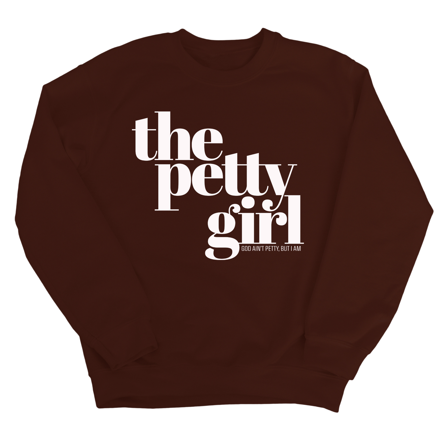 The Petty Girl Unisex Sweatshirt