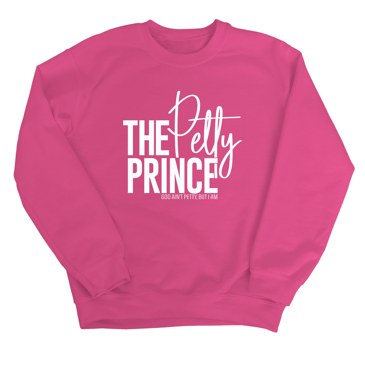 The Petty Prince Unisex Sweatshirt