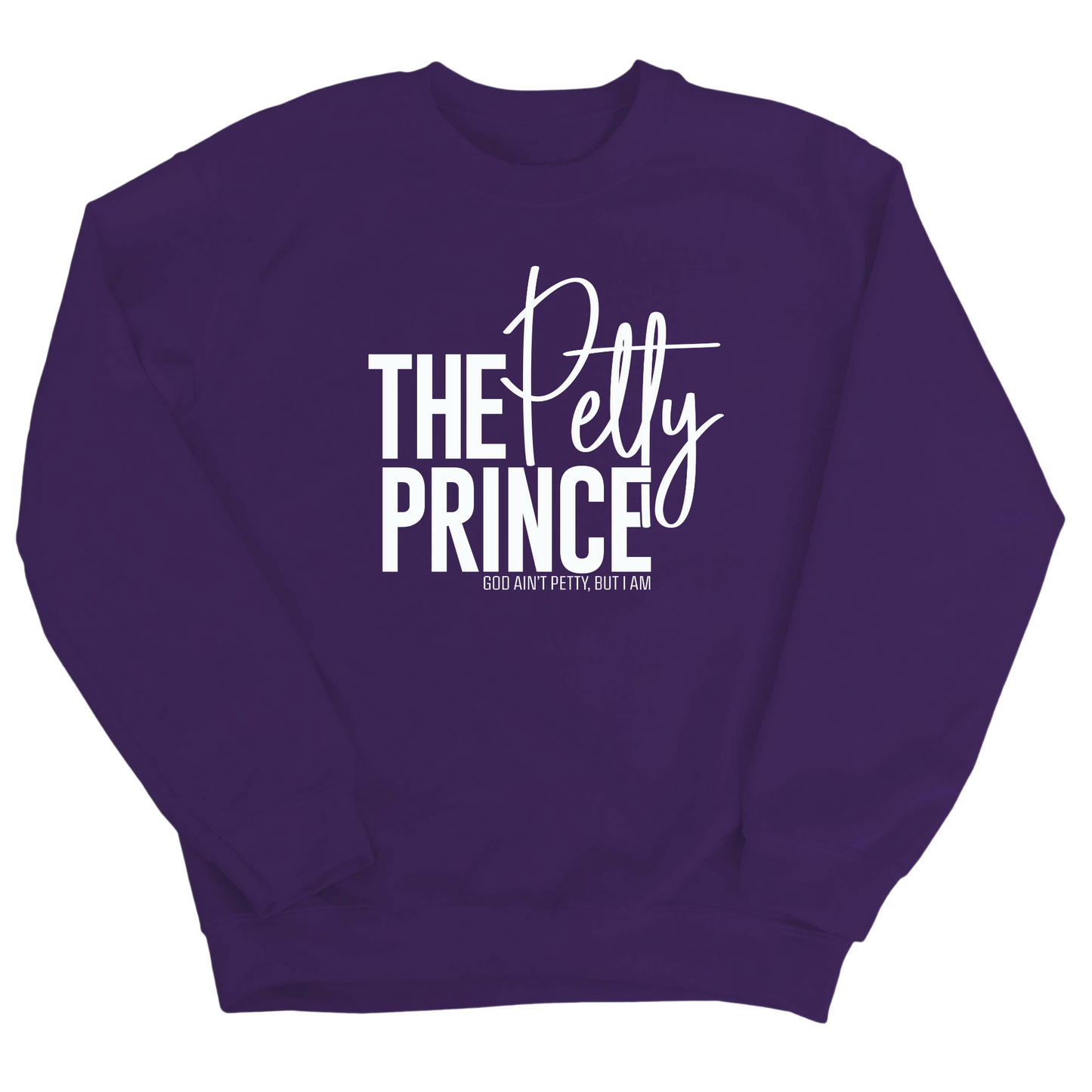 The Petty Prince Unisex Sweatshirt