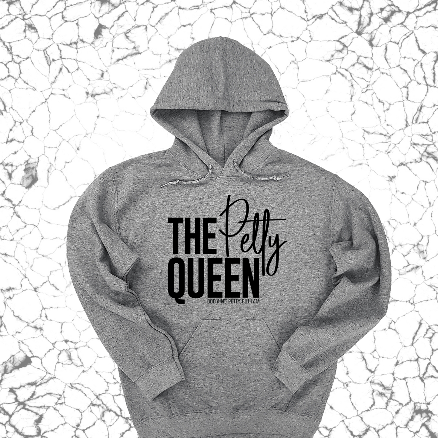 The Petty Queen Unisex Hoodie