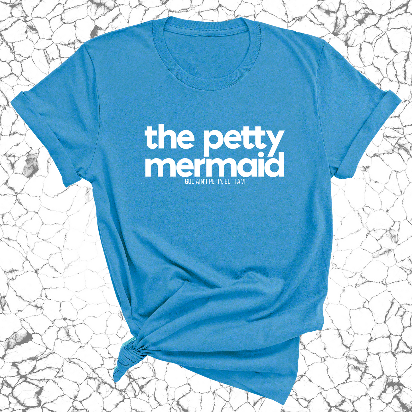 The Petty Mermaid Unisex Tee