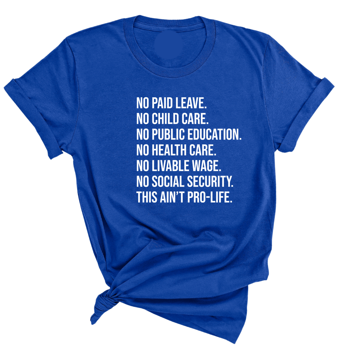 This Ain’t Pro-Life Unisex Tee