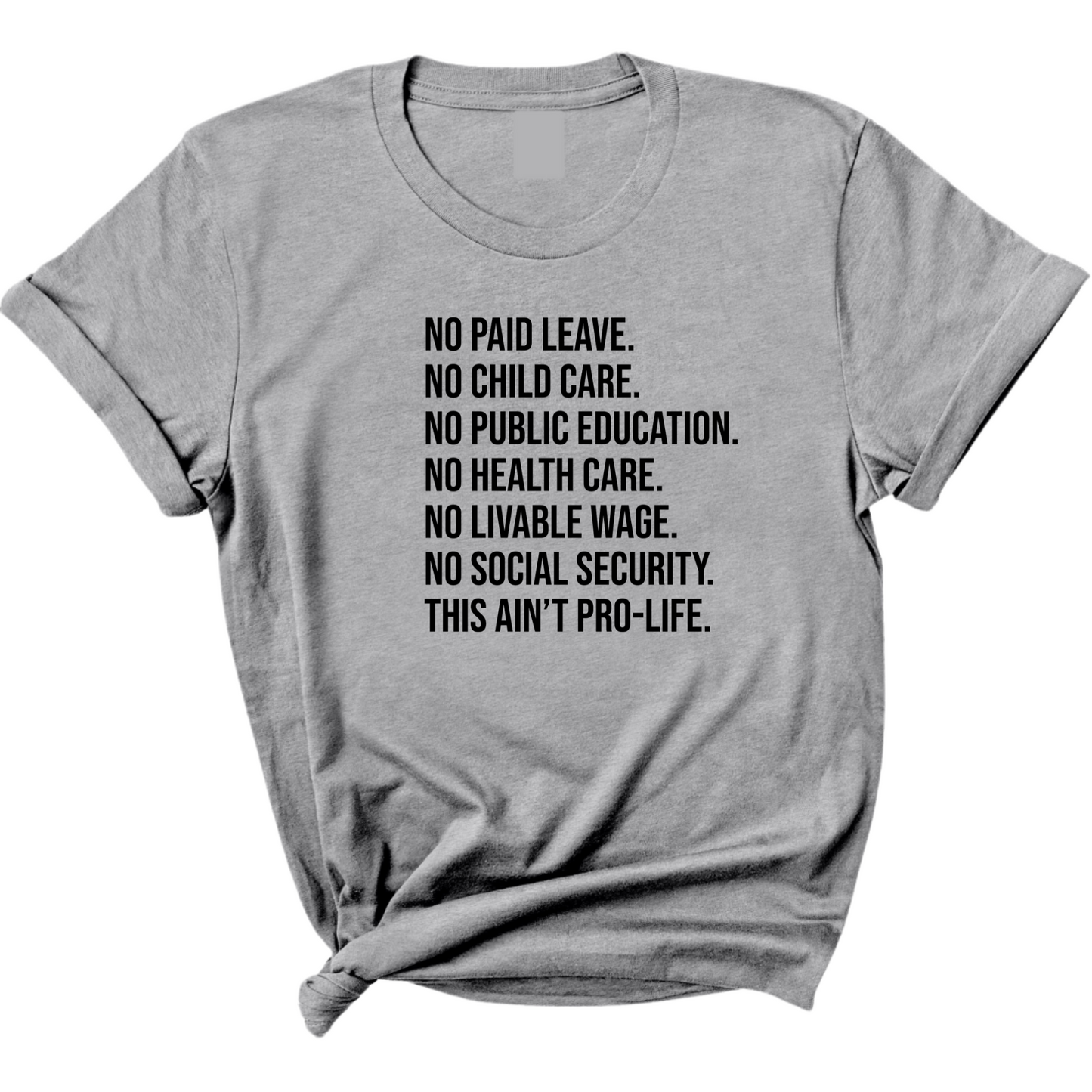 This Ain’t Pro-Life Unisex Tee