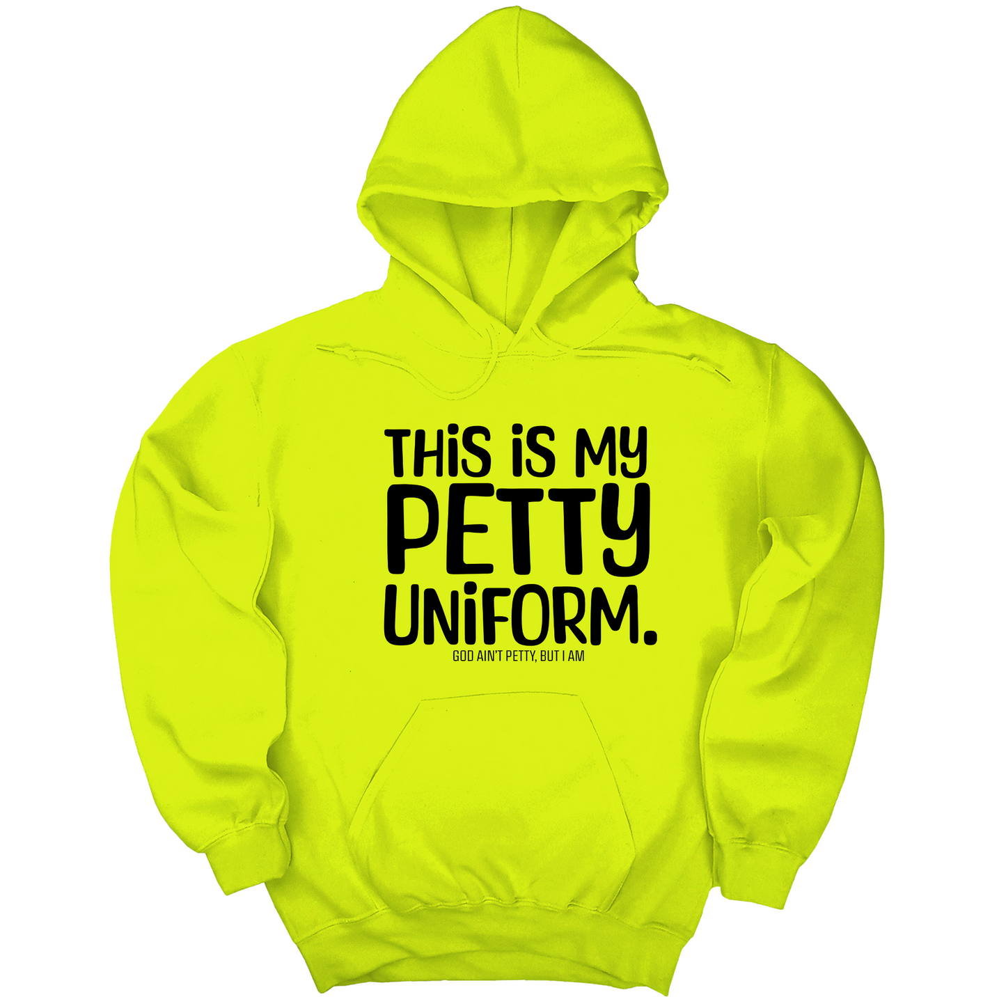 This is my Petty Uniform Unisex Hoodie