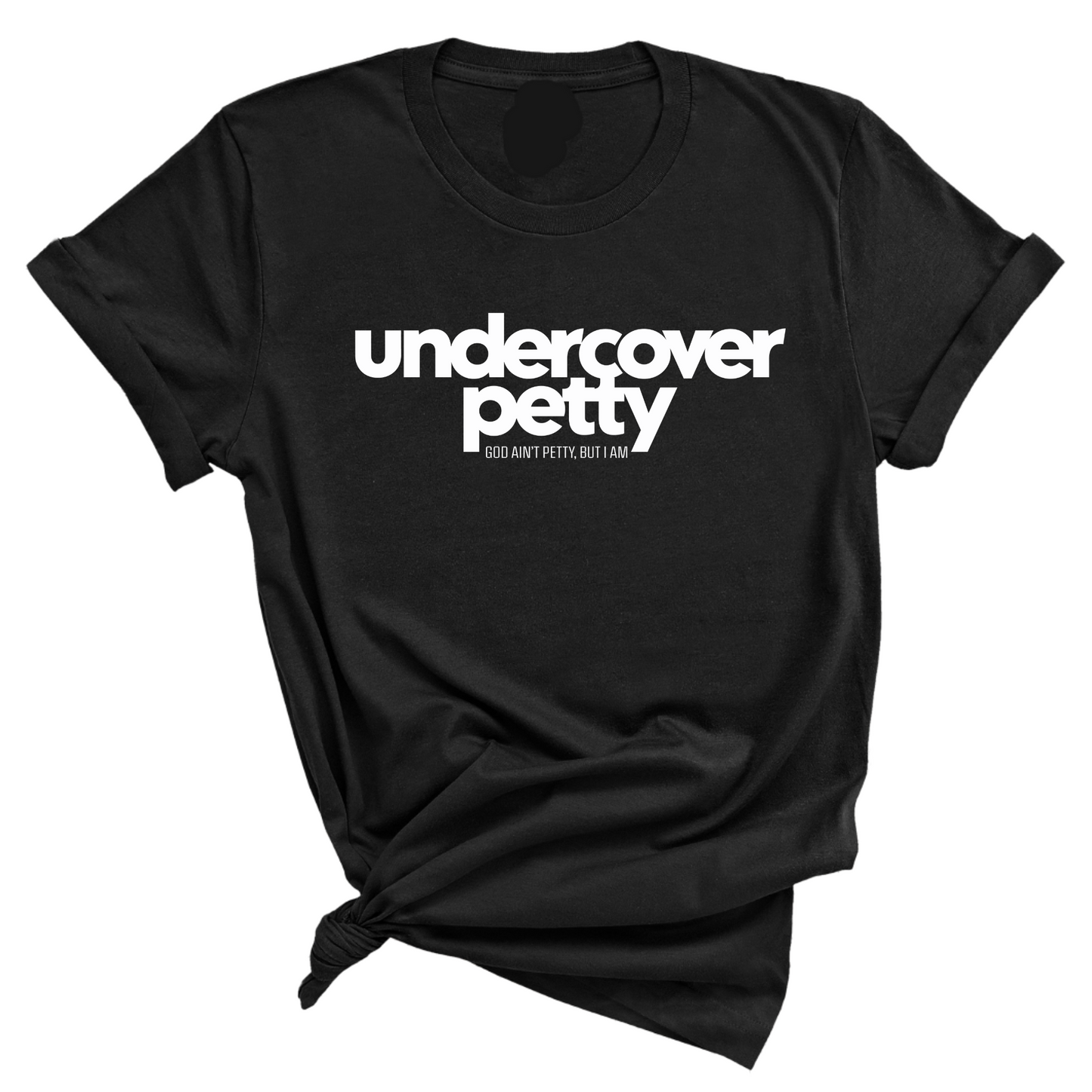 Undercover Petty Unisex Tee (Quiz)