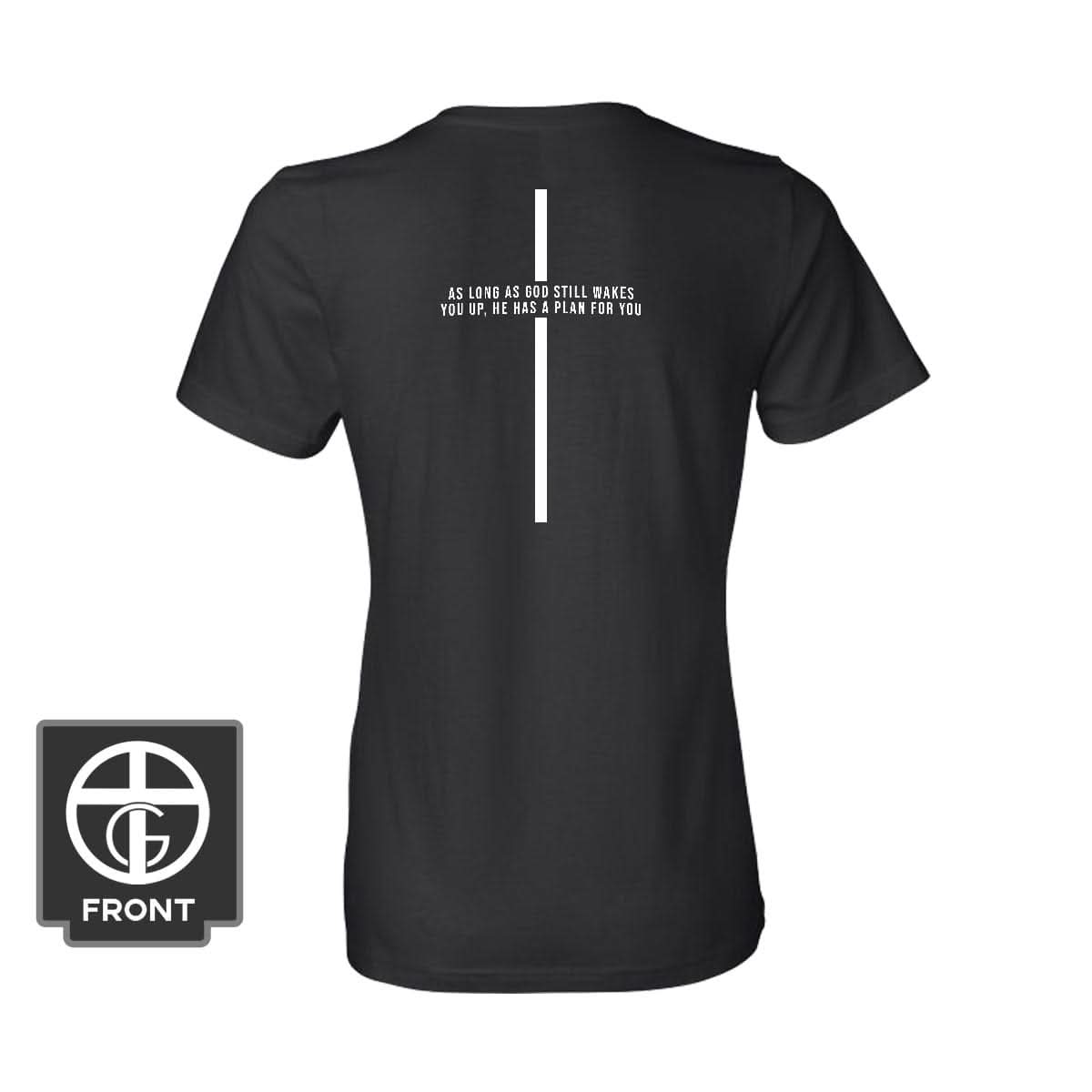 As Long As God Still Wakes You Up Women's Shirt (Back Print)