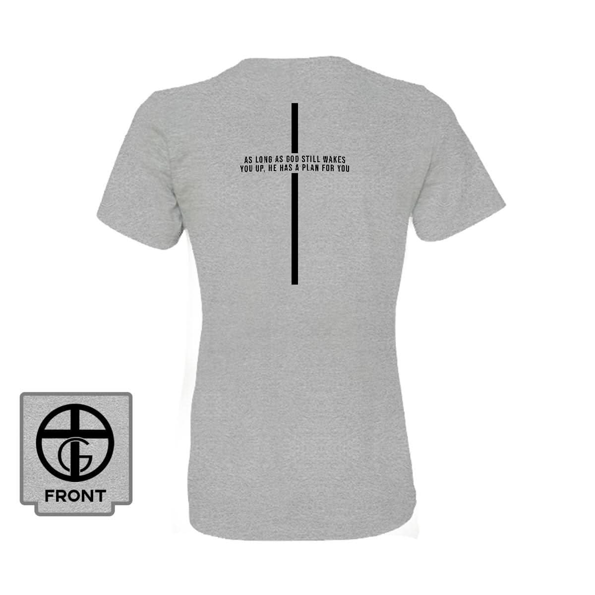 As Long As God Still Wakes You Up Women's Shirt (Back Print)