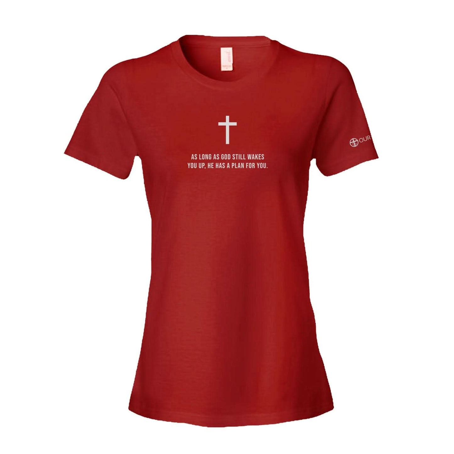 As Long As God Still Wakes You Up Women's Shirt