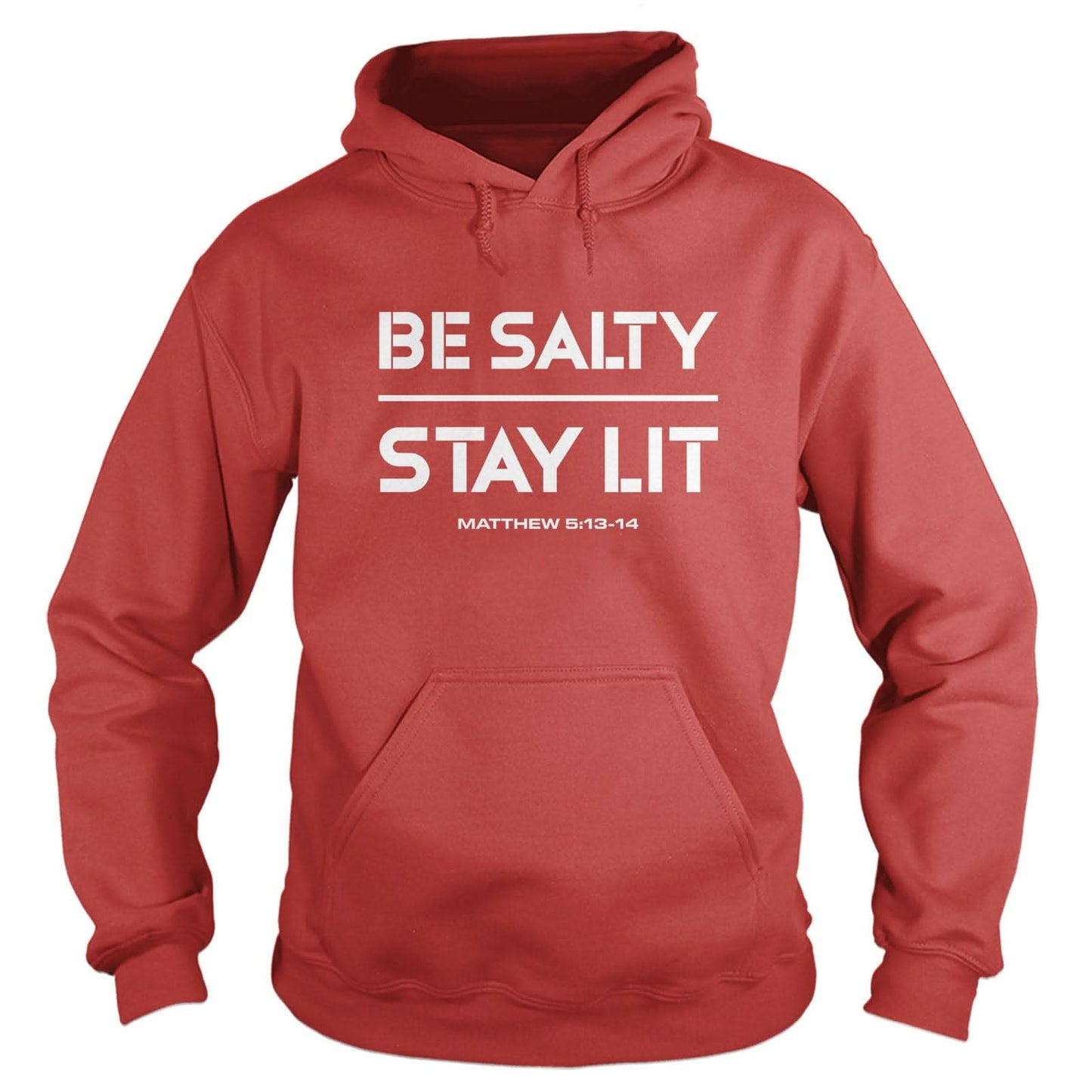 Be Salty Stay Lit Hoodie