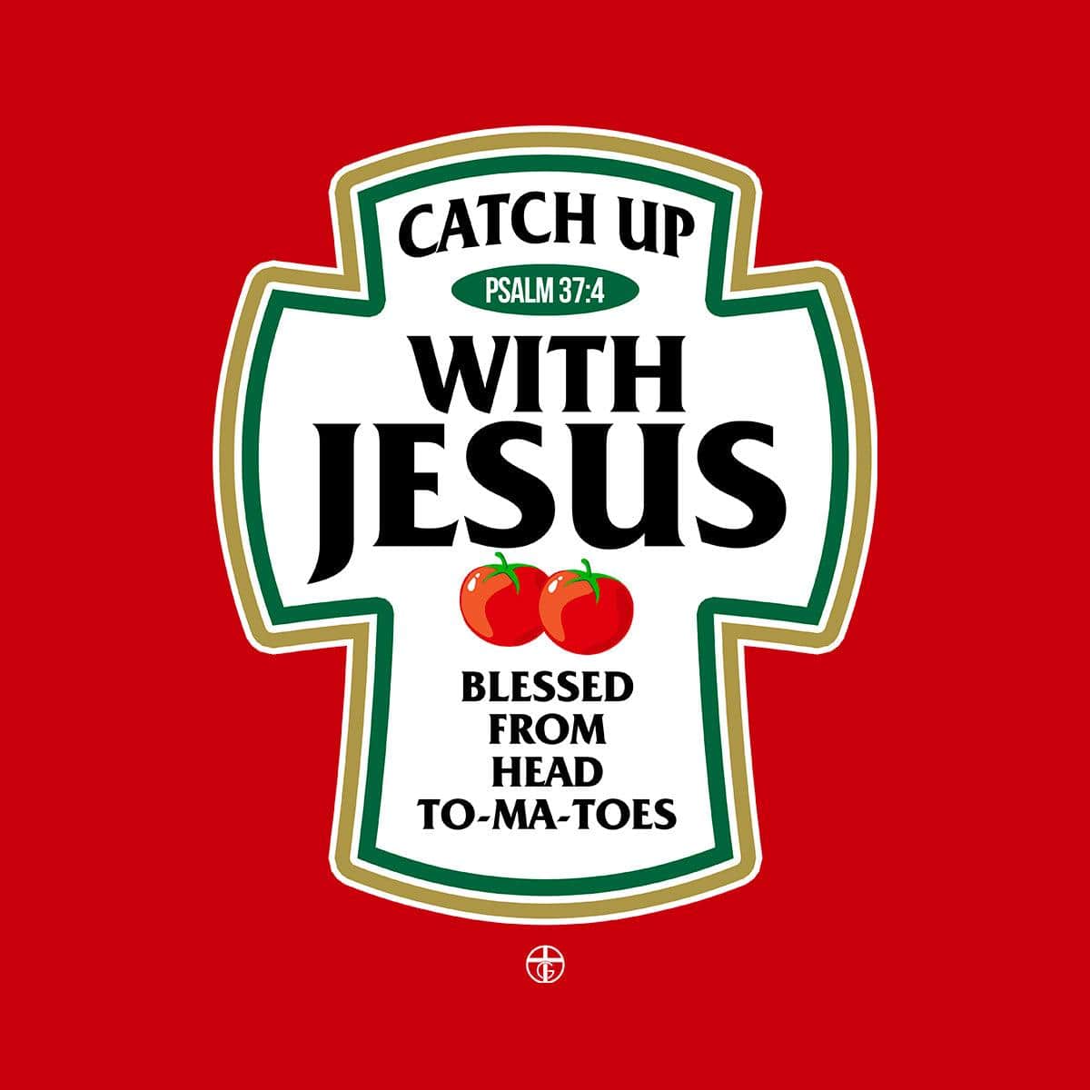 Catch Up With Jesus Kids Shirts