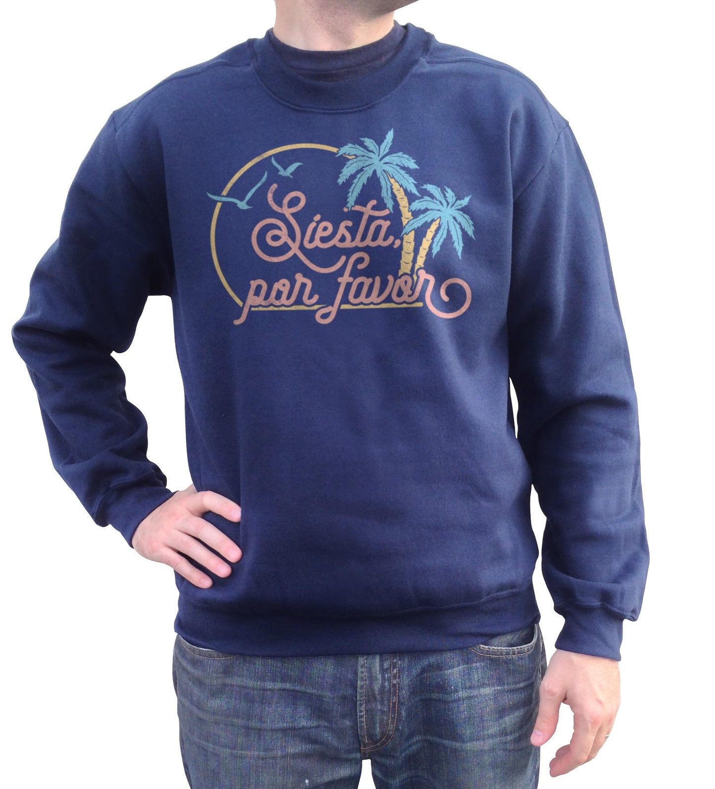 Unisex Siesta Por Favor Sweatshirt