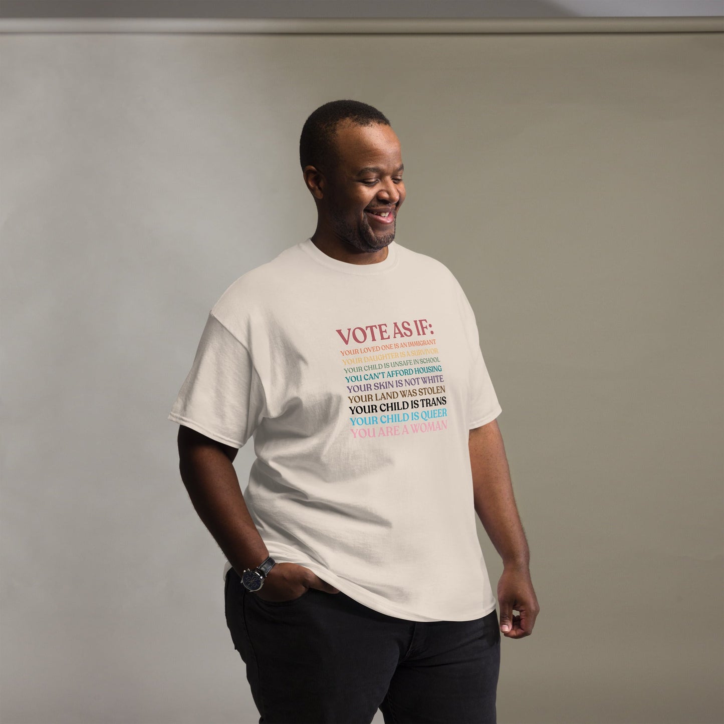 Vote As If Unisex T-Shirt