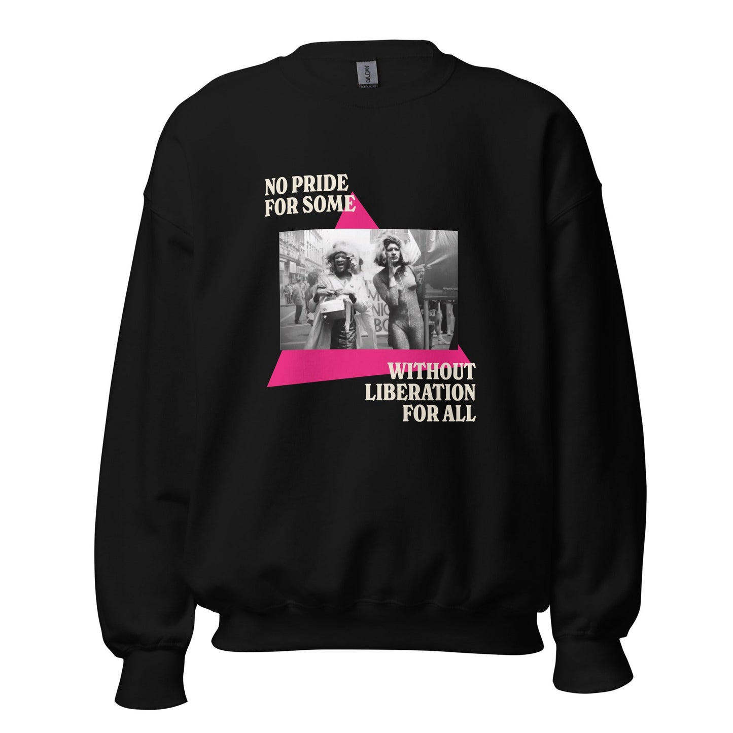 No Pride For Some Without Liberation For All Unisex Sweatshirt