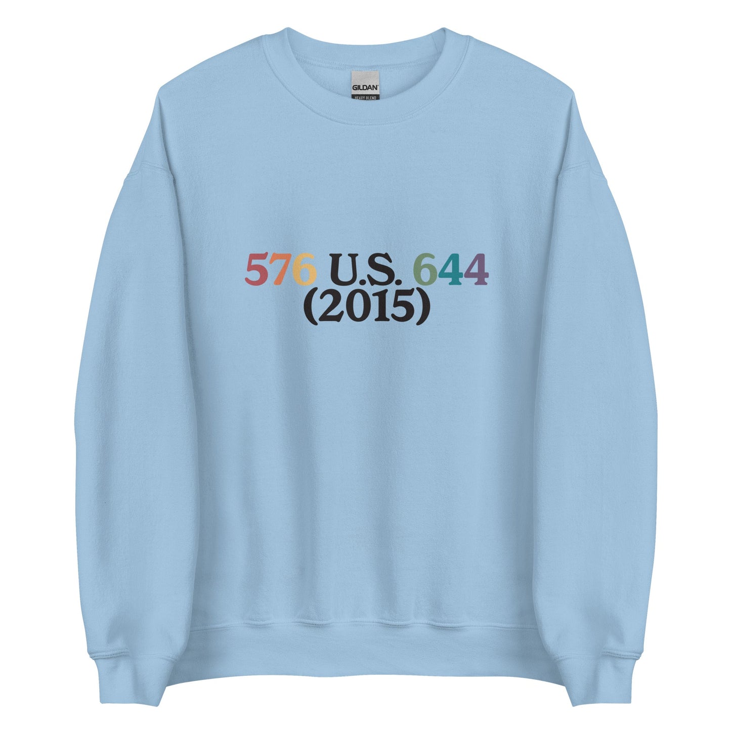 Obergefell v. Hodges Unisex Sweatshirt