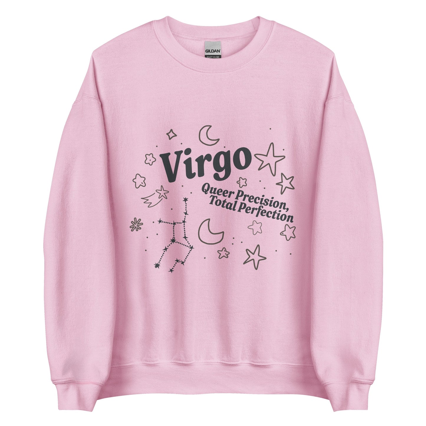 Virgo Queer Precision, Total Perfection Unisex Sweatshirt
