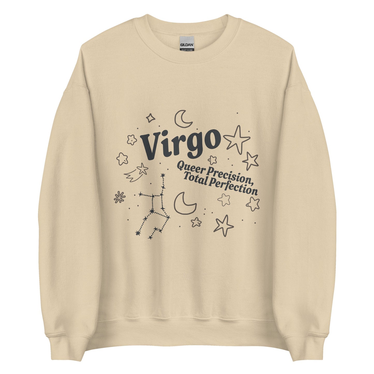 Virgo Queer Precision, Total Perfection Unisex Sweatshirt