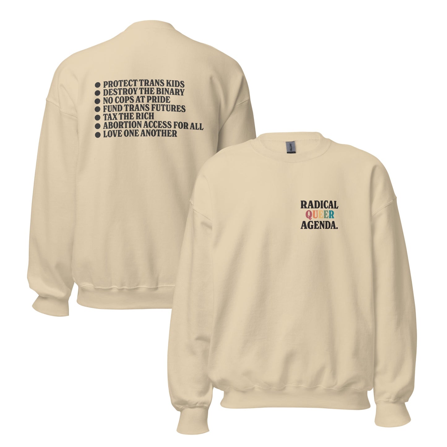 Radical Queer Agenda Unisex Sweatshirt