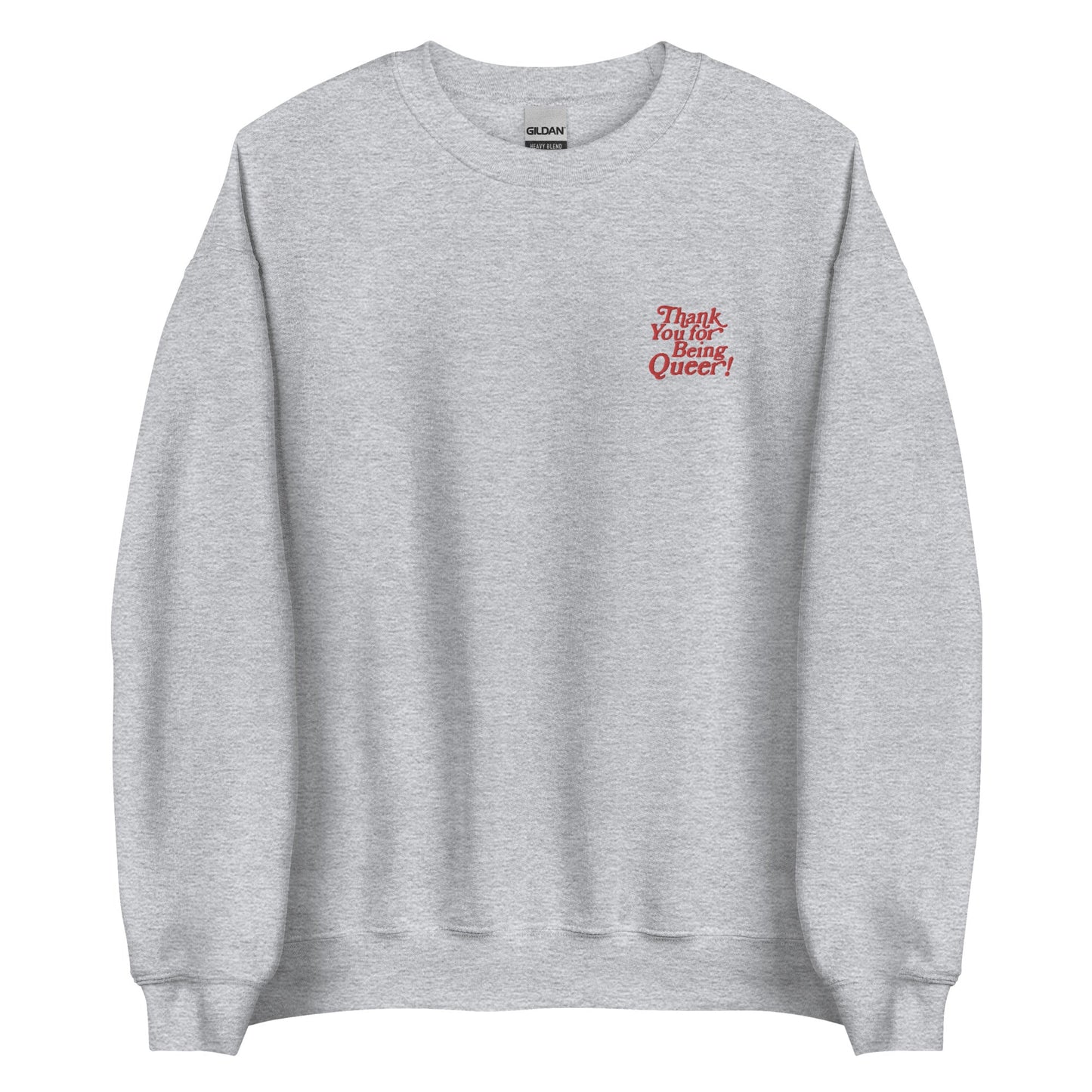 Thank You For Being Queer Embroidered Unisex Sweatshirt