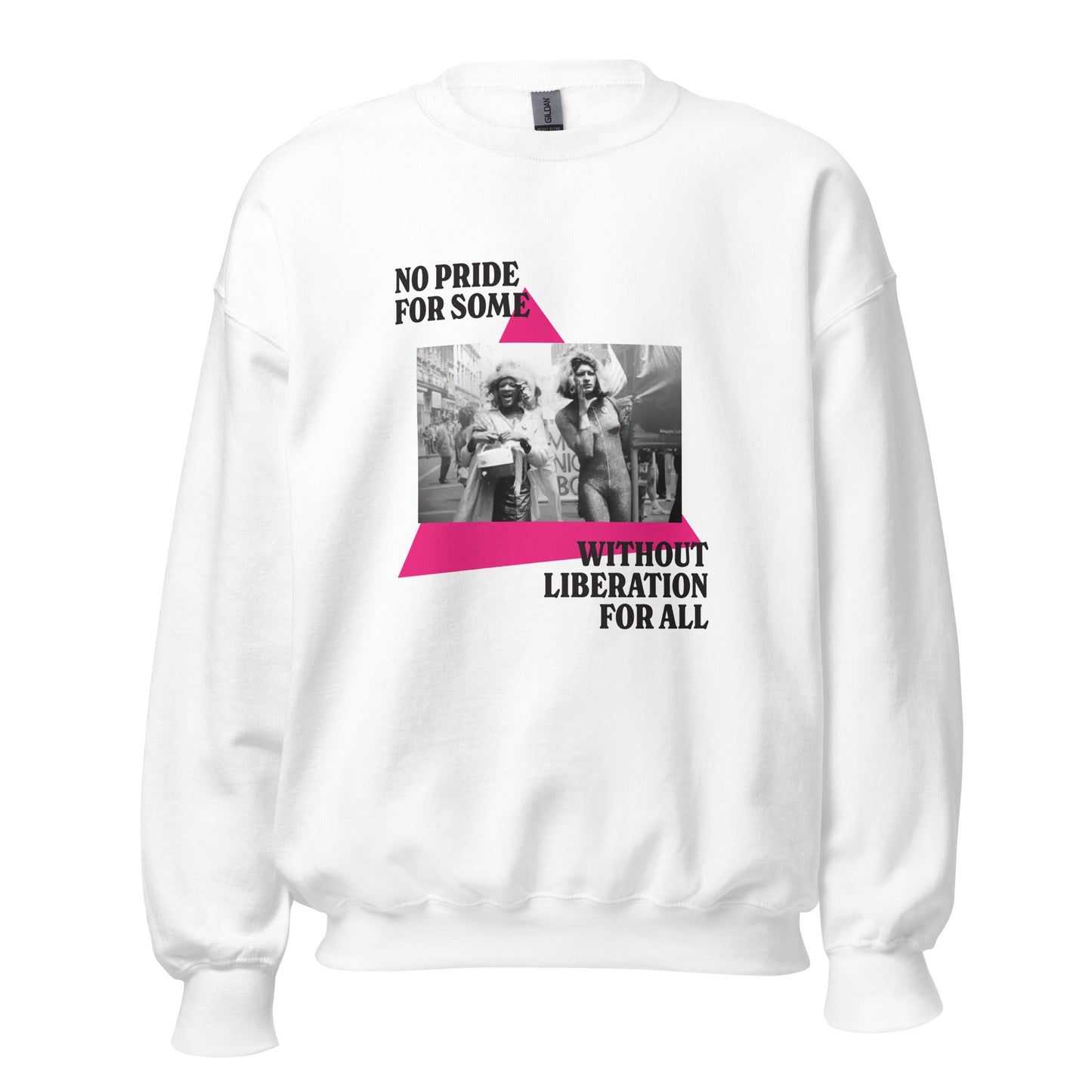 No Pride For Some Without Liberation For All Unisex Sweatshirt