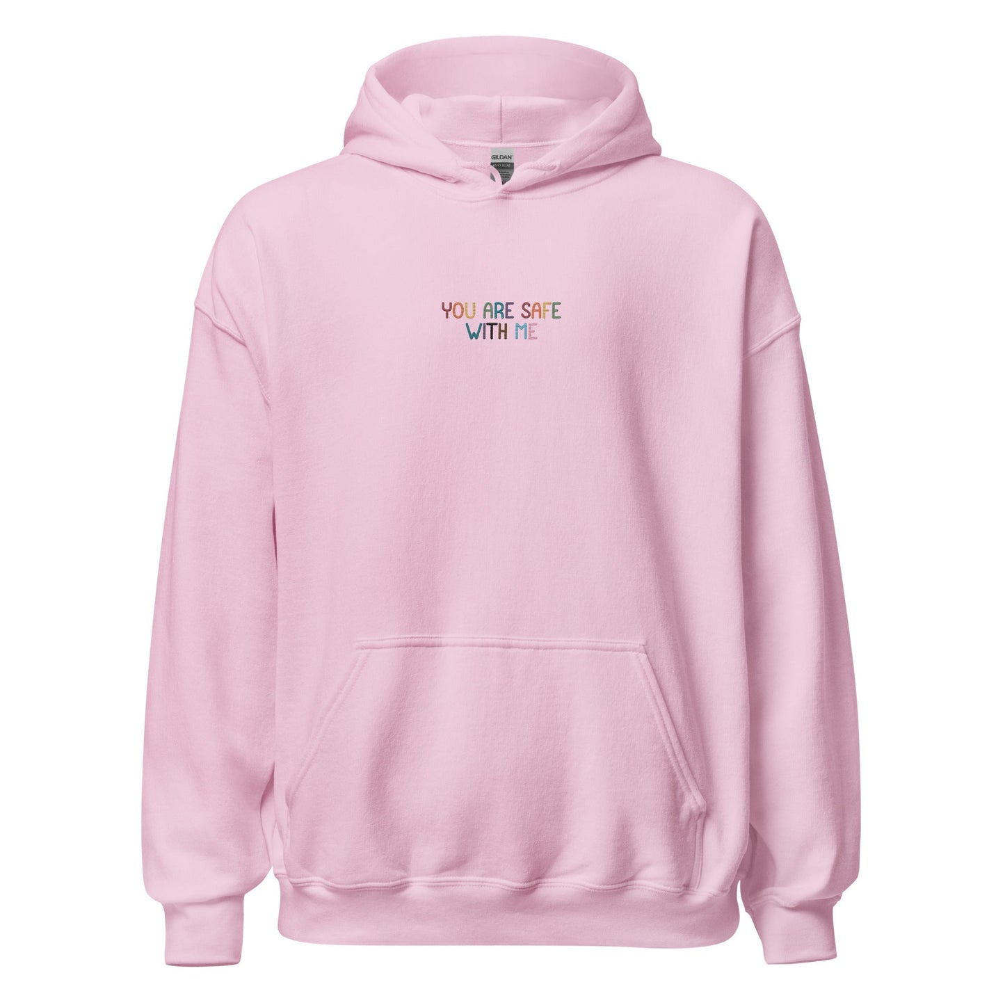 You Are Safe With Me Unisex Embroidered Hoodie