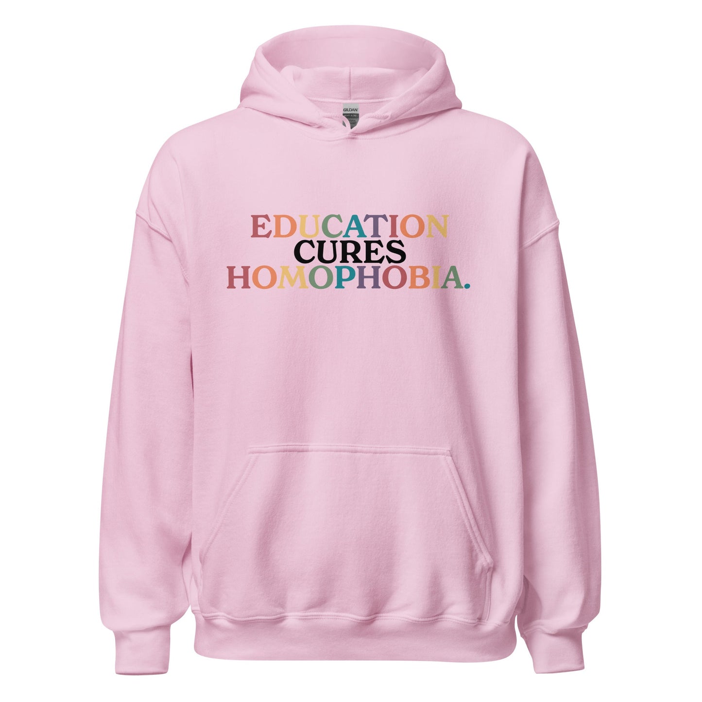 Education Cures Homophobia Unisex Hoodie