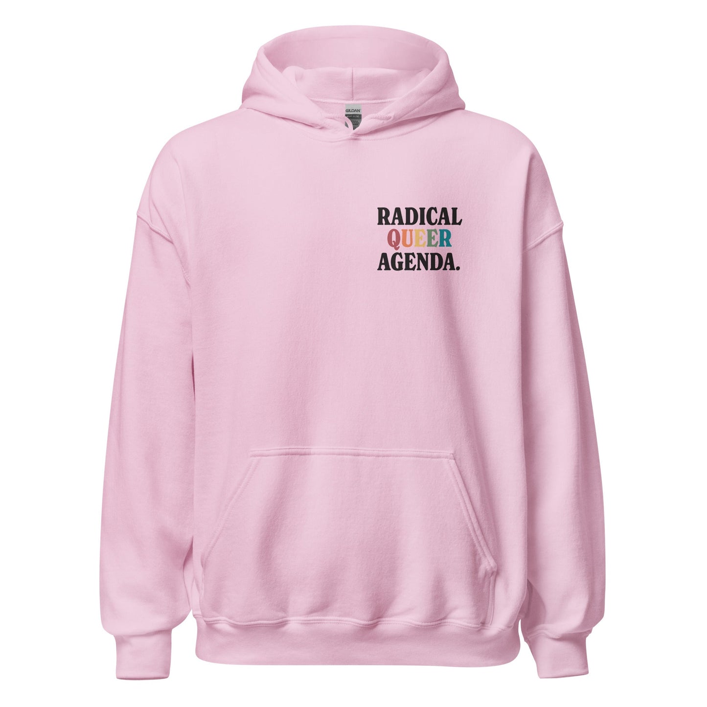 Radical Queer Agenda Unisex Hoodie
