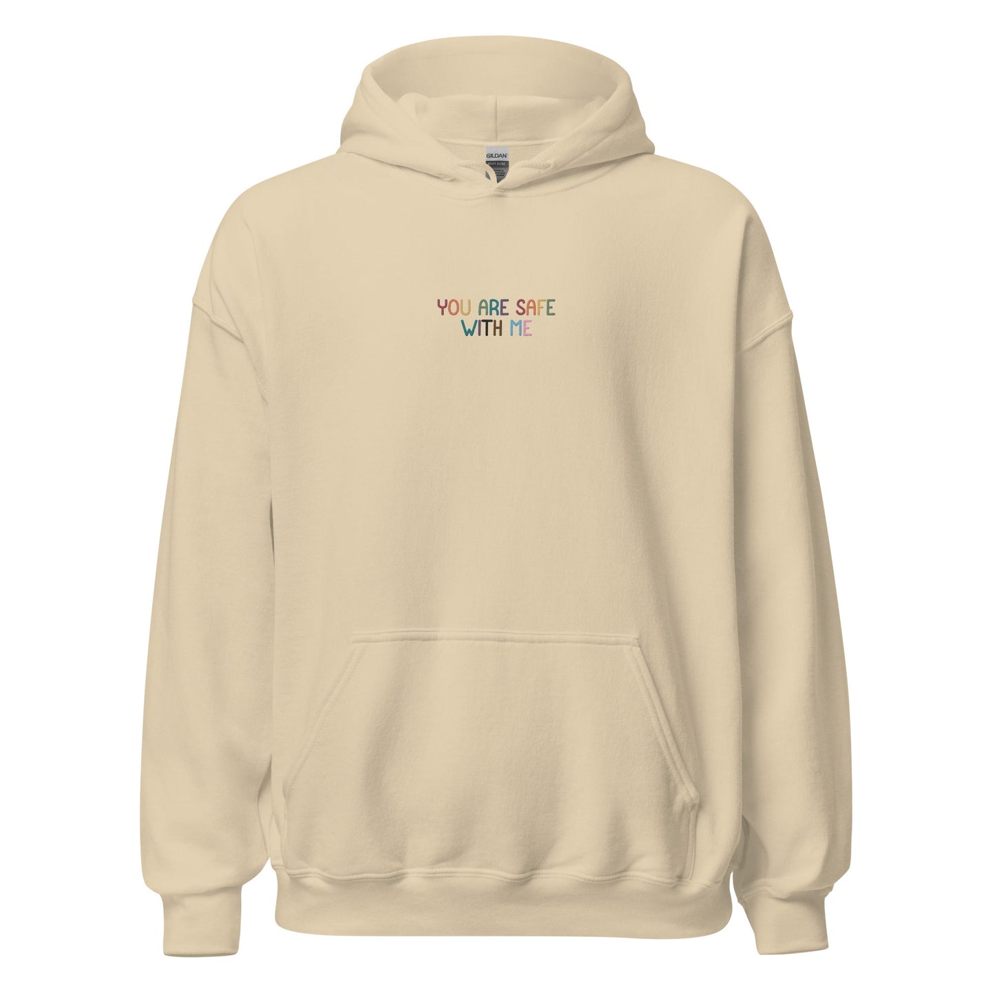 You Are Safe With Me Unisex Embroidered Hoodie
