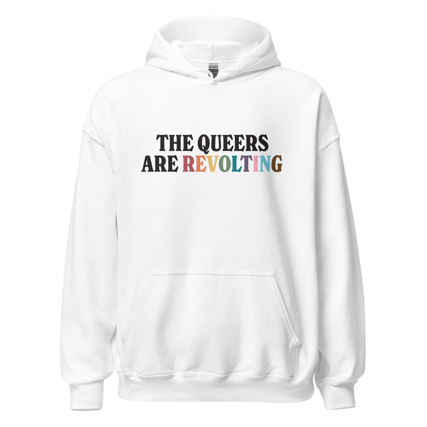 The Queers Are Revolting Unisex Hoodie