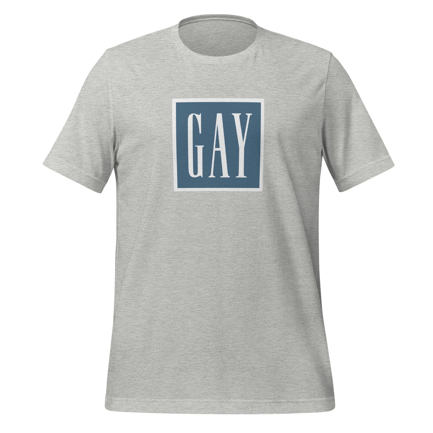 Gay Unisex T-Shirt