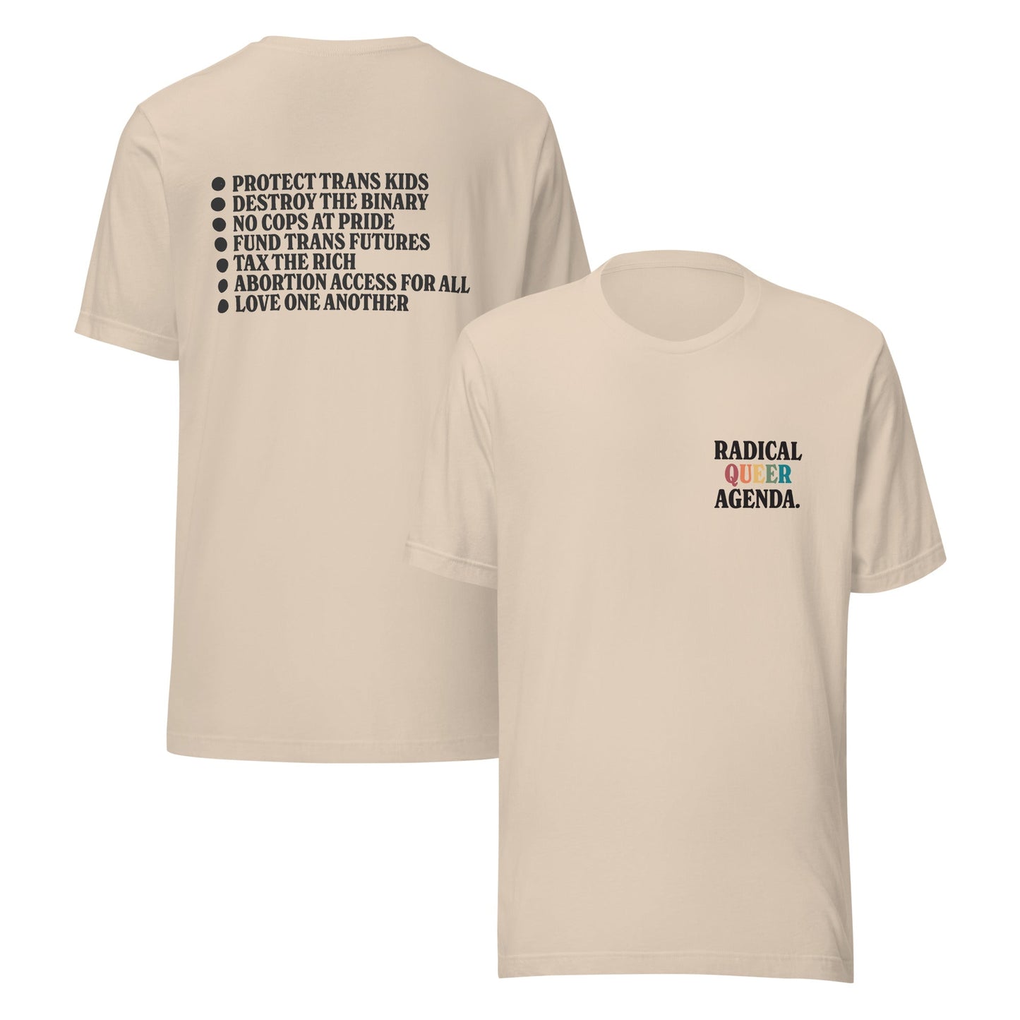 Radical Queer Agenda Unisex T-Shirt