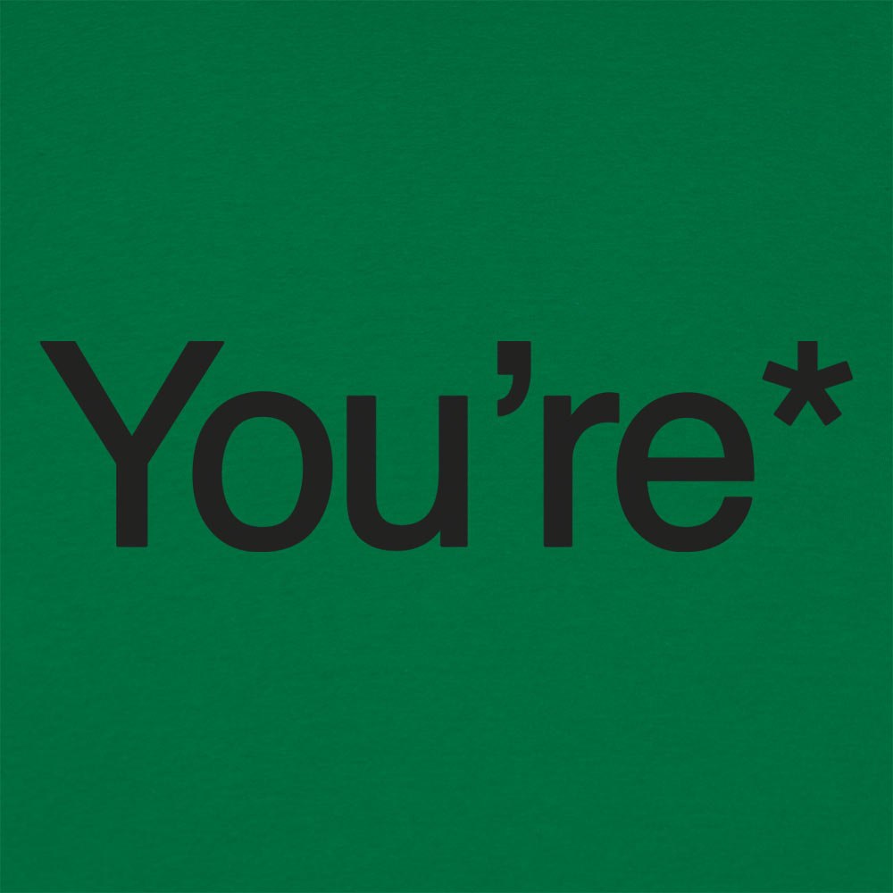 You're* Men's T-Shirt
