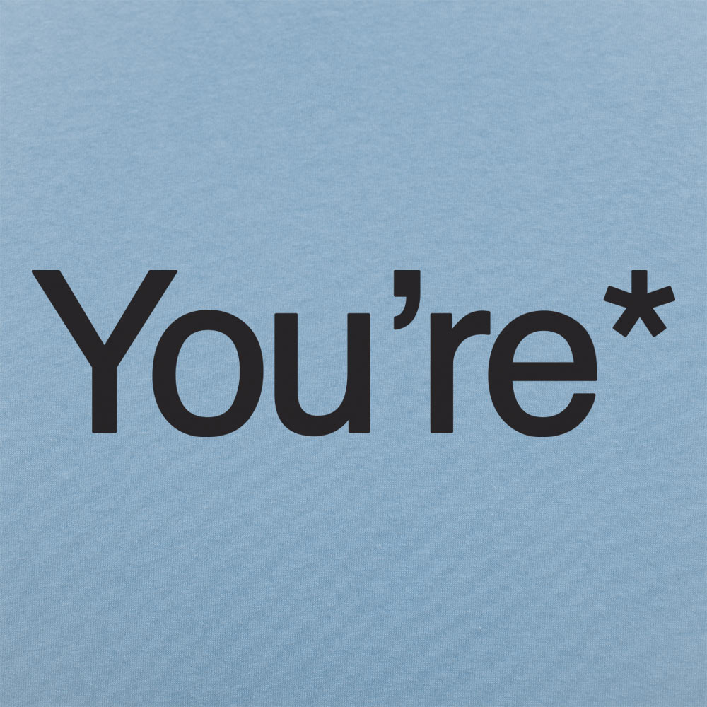You're* Men's T-Shirt