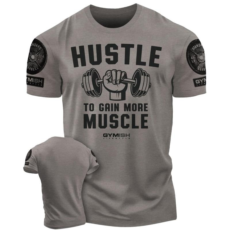 011. Hustle to Gain More Muscle Funny Motivational Workout Gym T-Shirt for Men Hoodie, Sweatshirt | UrbanDripWear.com